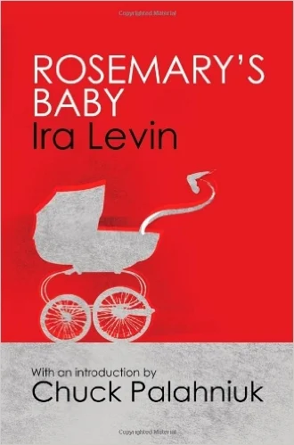 Rosemary’s Baby by Ira Levin