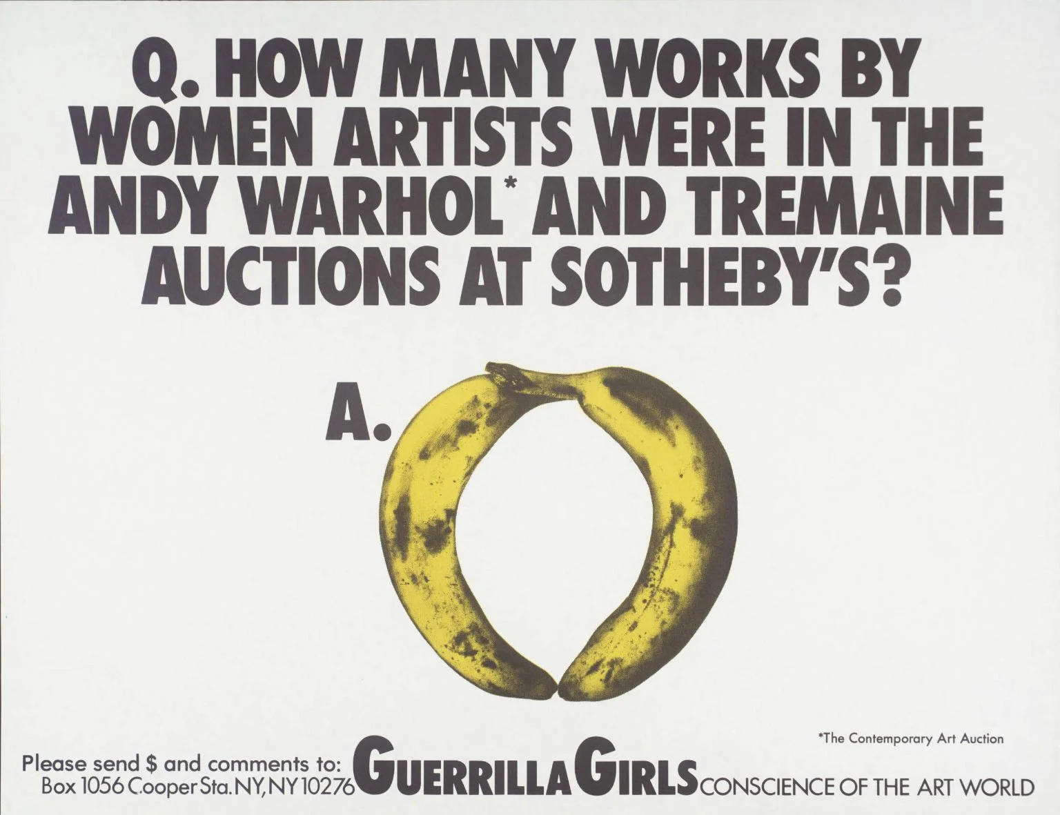 Women Artists In The Andy Warhol And Tremaine Auctions At Sotheby’s , 1989 by Guerrilla Girls.