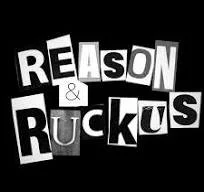 Reason + Ruckus
