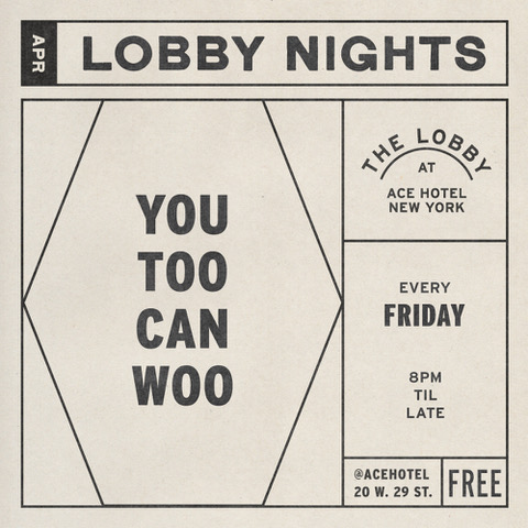 NYC-2018-LOBBY_NIGHTS-APRIL-FRI-YOUTOOCANWOO.jpg
