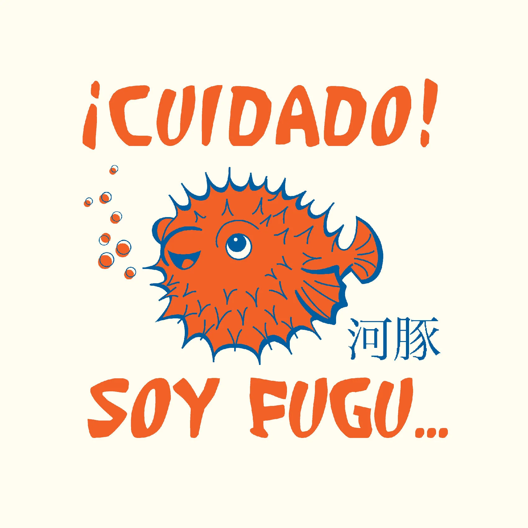 Cuidado Soy Fugu