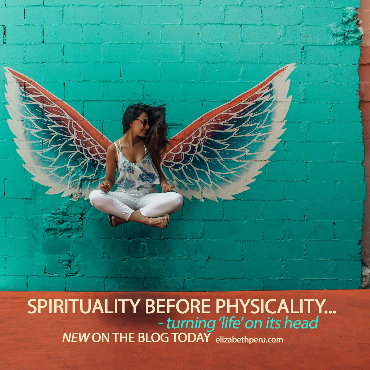 elizabeth_peru_spirituality_physicality.jpg