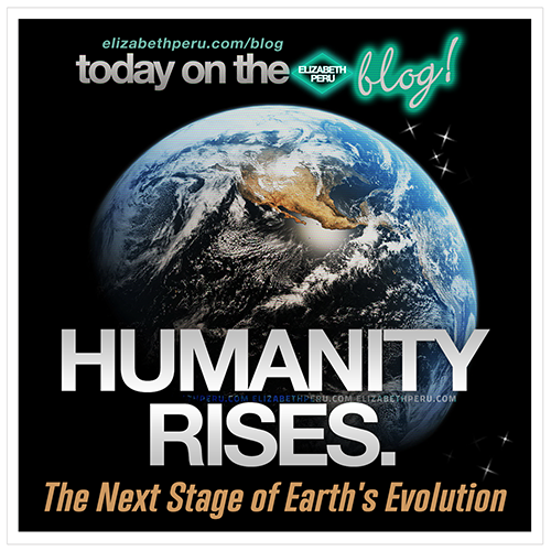 HUMANITY RISES - The Next Stage of Earth's Evolution