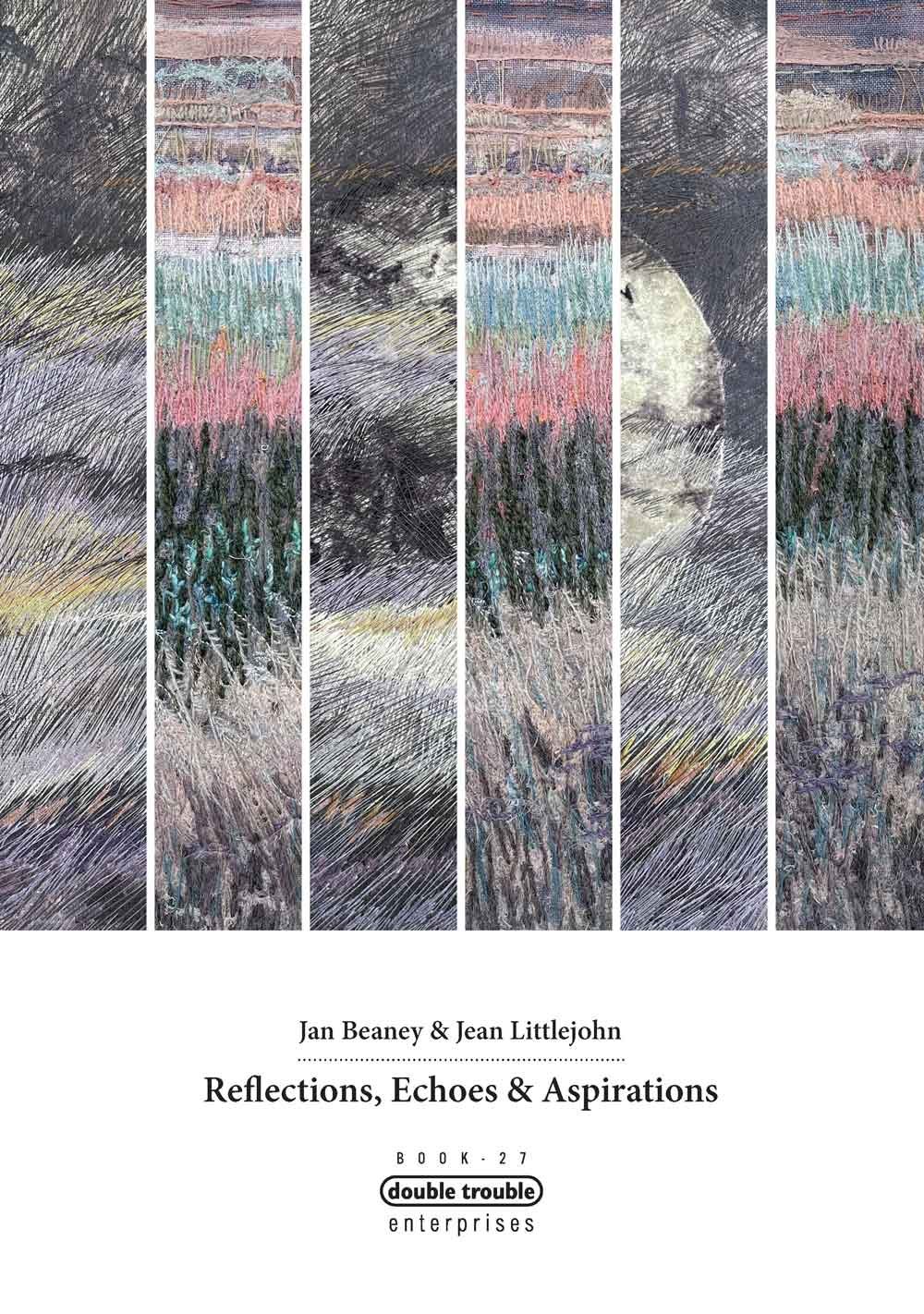 Reflections, Echoes &amp; Aspirations