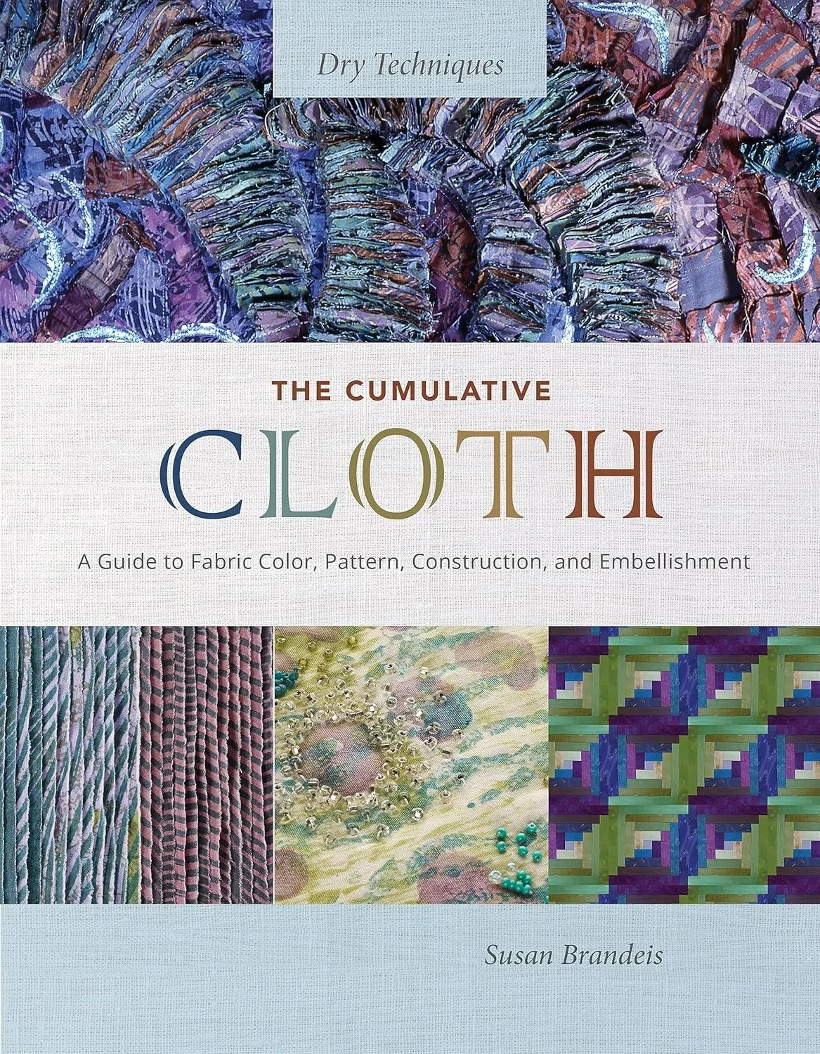 The Cumulative Cloth