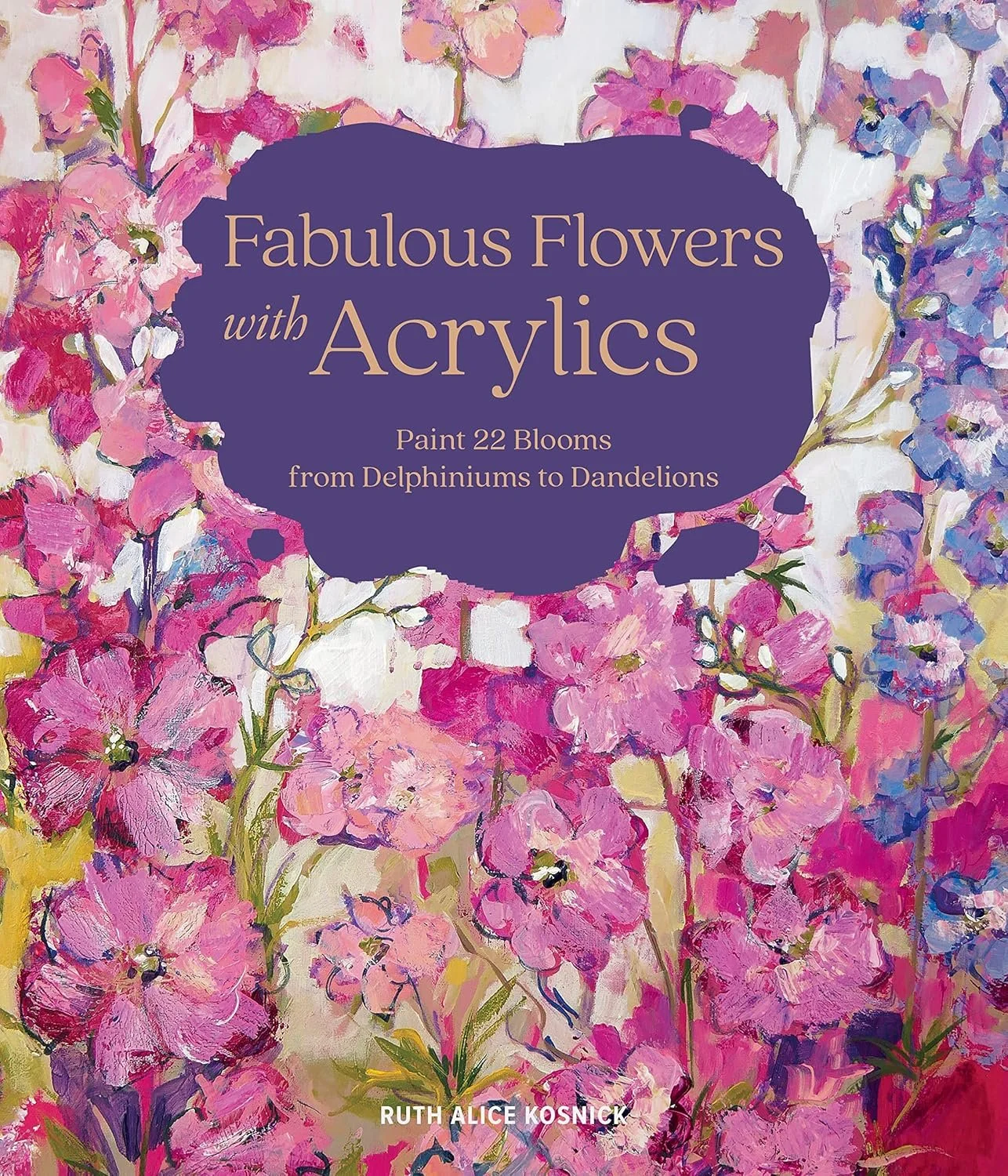 Fabulous Flowers with Acrylics 