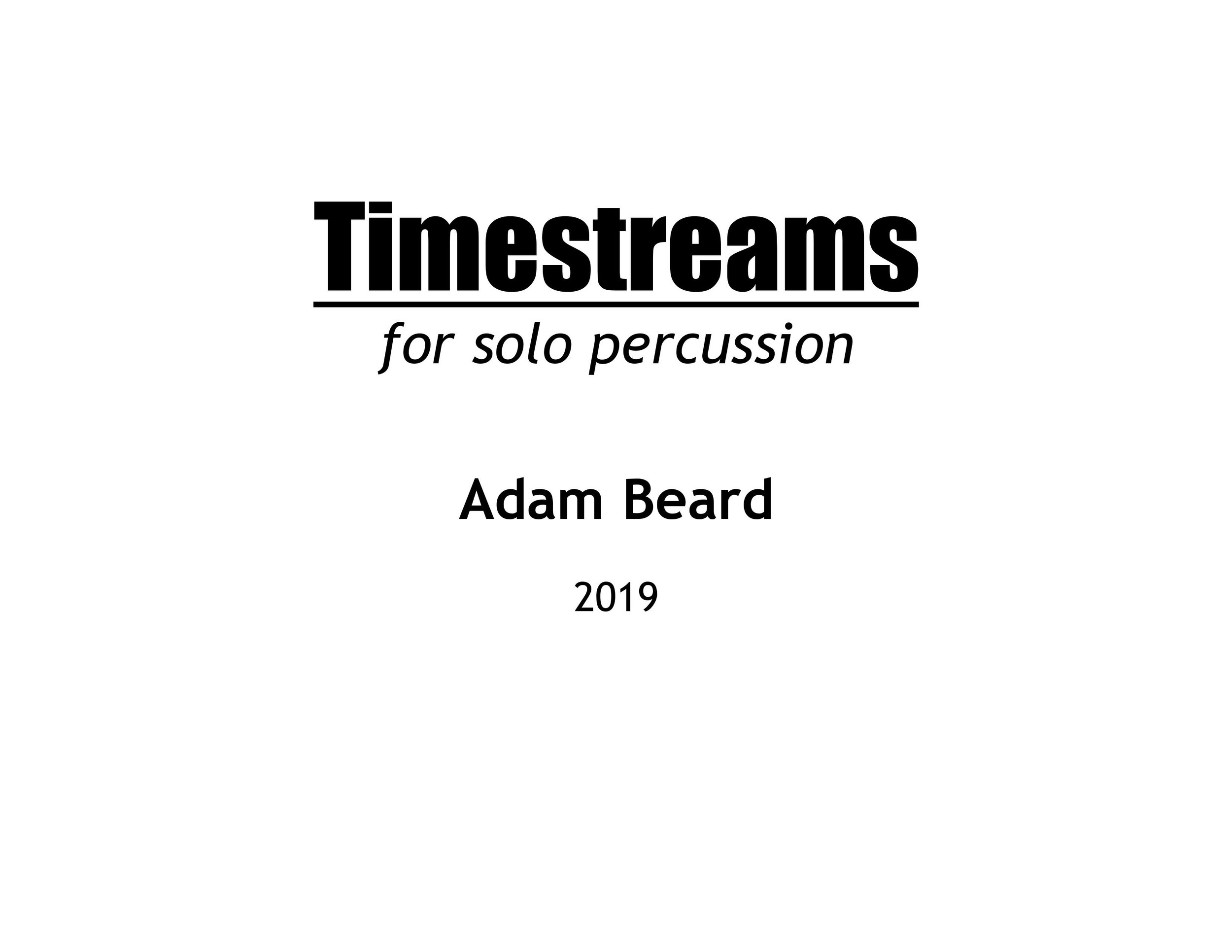 Timestreams - for solo percussion — Adam Beard