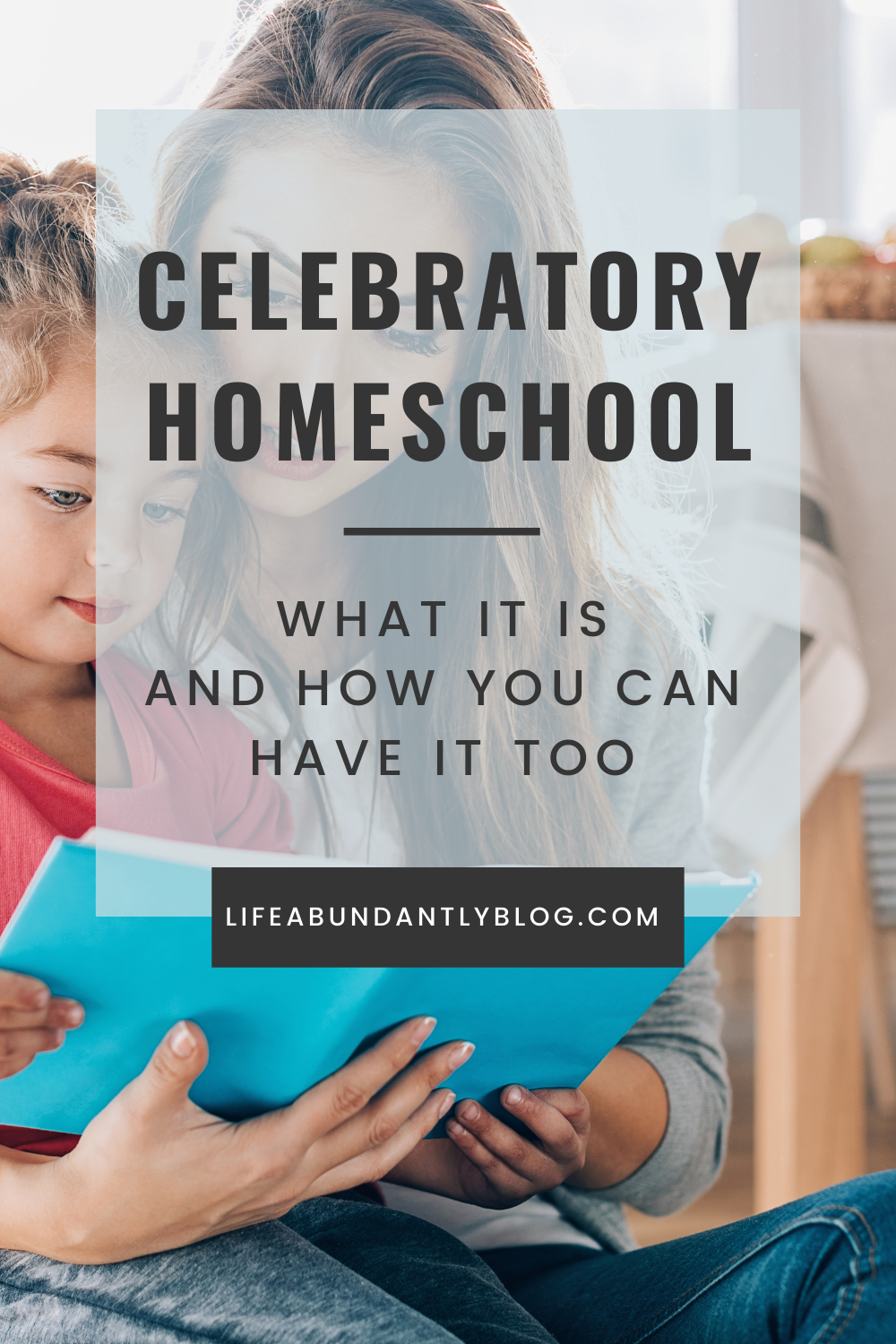 Homeschooling shouldn't be drudgery. Homeschooling is filled with opportunities for celebration and joy.