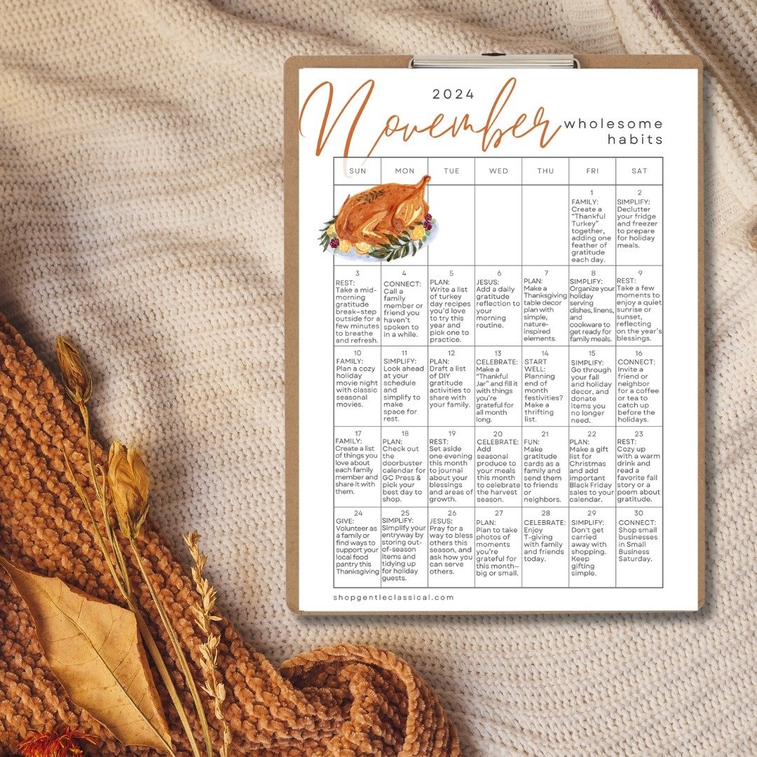Fun Freebie! Cultivate intention in all areas of your life this season.

This sweet, one-page calendar will provide a spark of inspiration to your home, faith, homeschool, and family this month!

Comment NOVEMBER, and it's all yours!