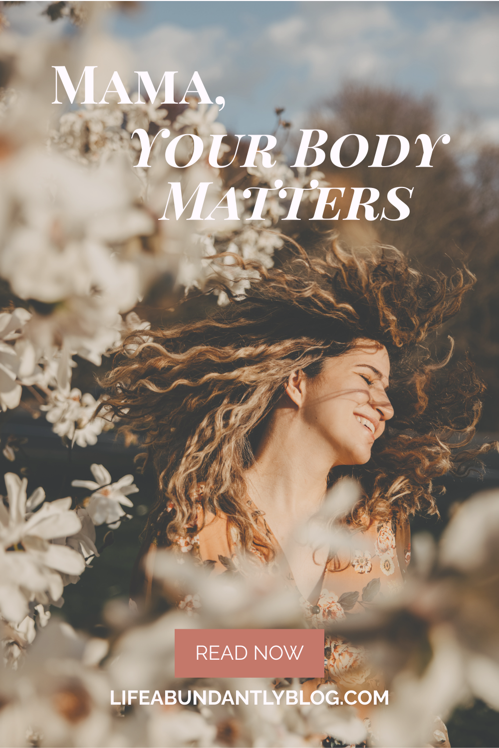 Mama, Your Body Matters