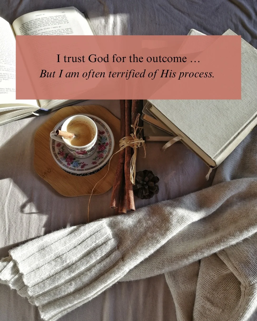 Anyone else trust in God's goodness but fear His process?