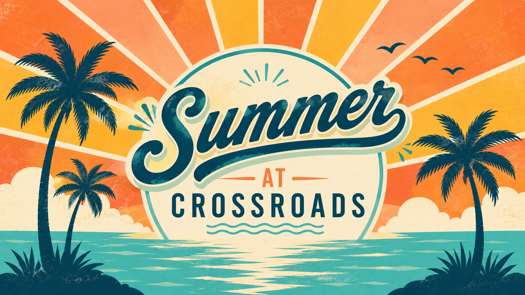 Summer at Crossroads Series Slide.png