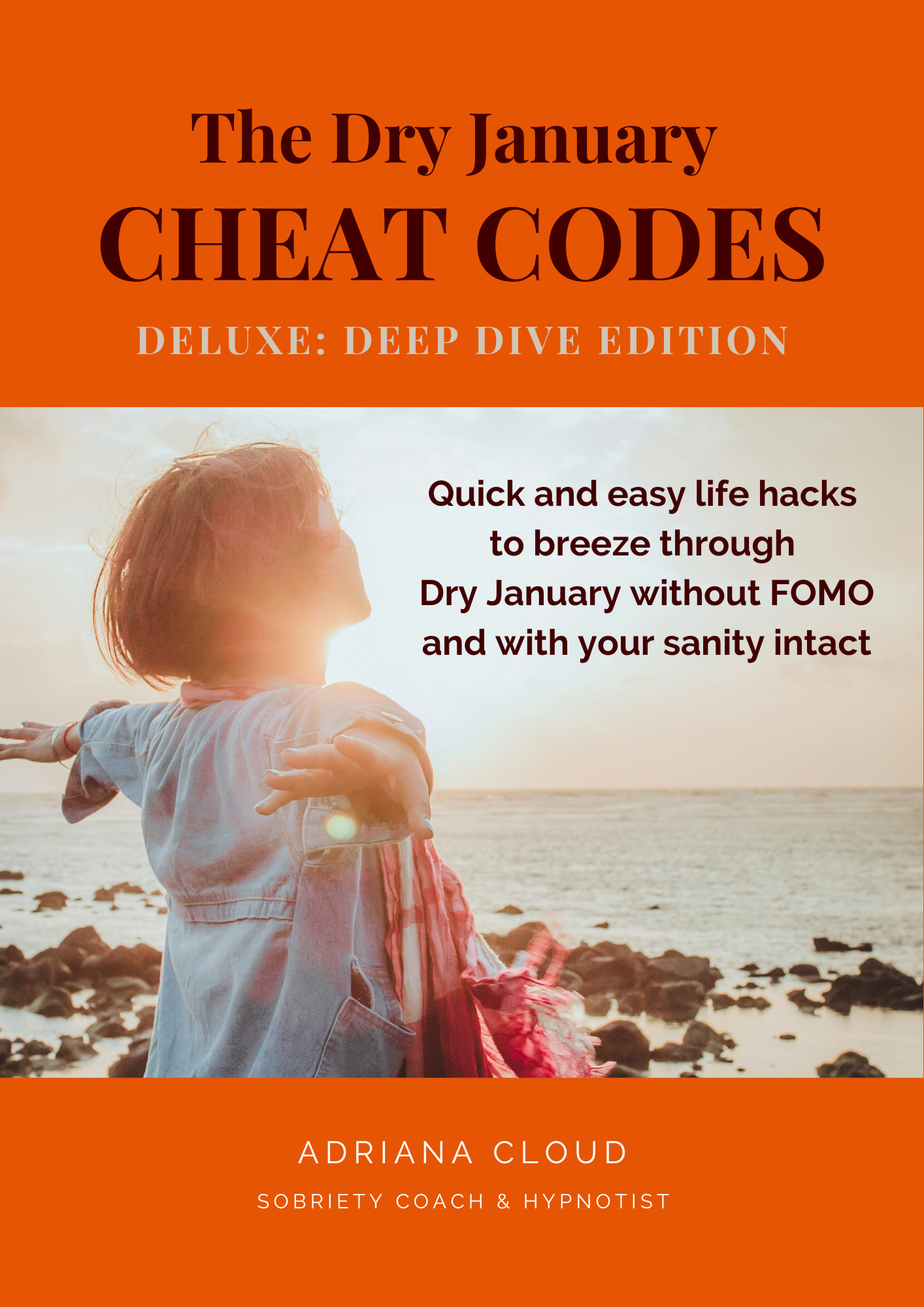 Dry January Cheat Codes: DELUXE: DEEP DIVE