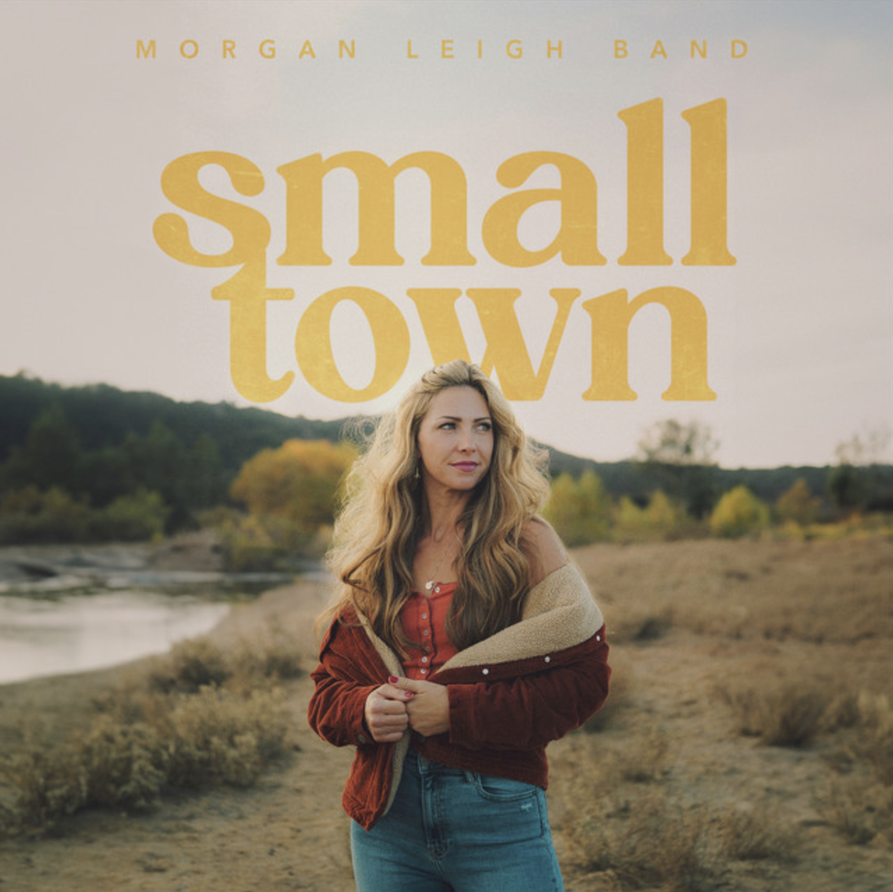 Morgan Leigh Band Small Town