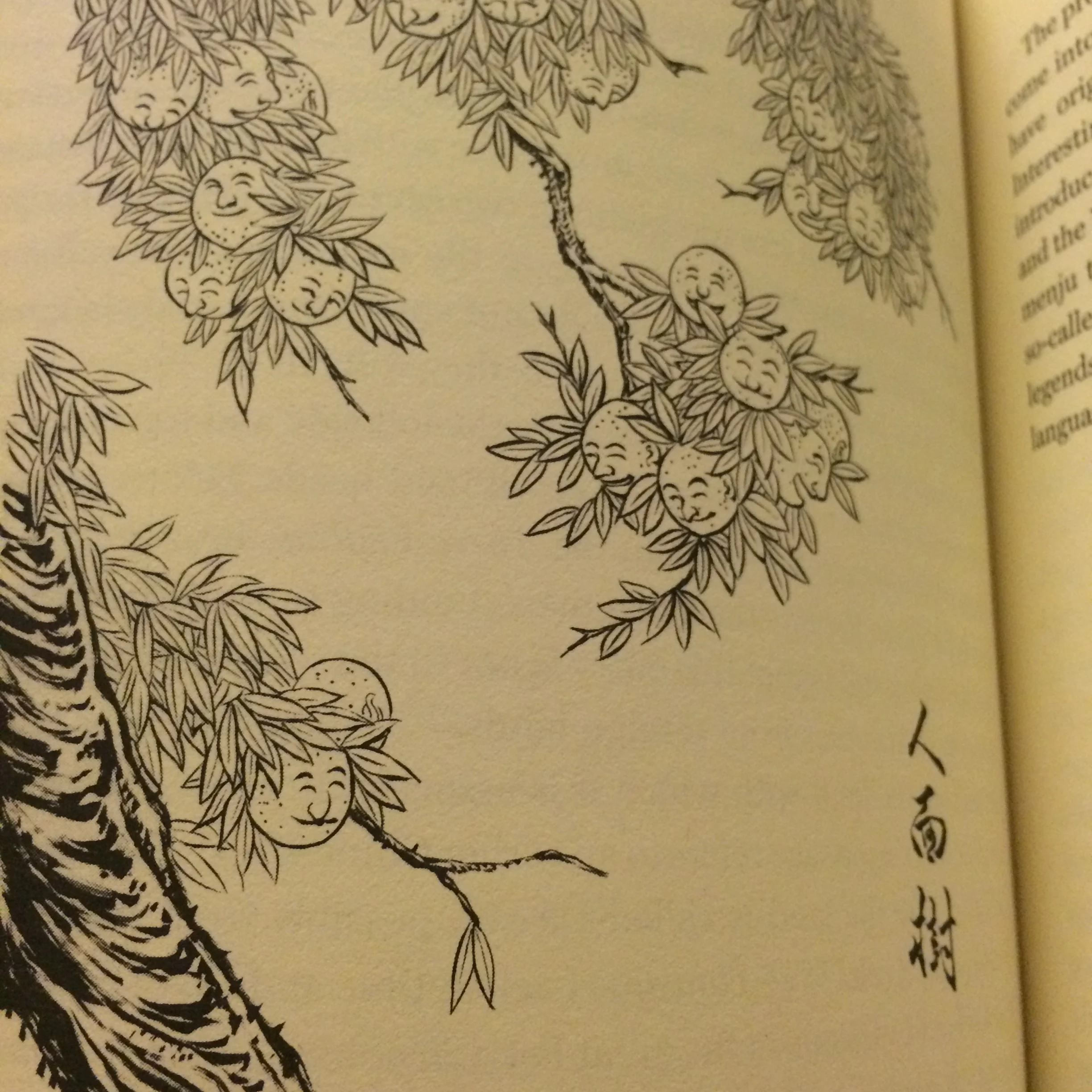 Smiling fruit tree? That's creepy stuff. Cut the tree and it bleeds. Ninmenju. Look it up. 
