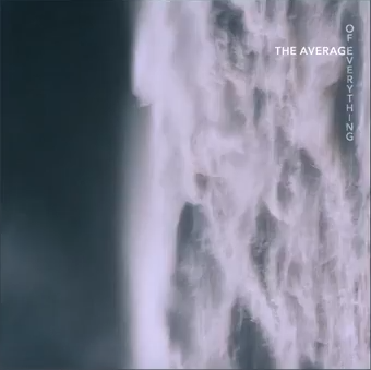 Sine - The Average of Everything (EP, 2018)