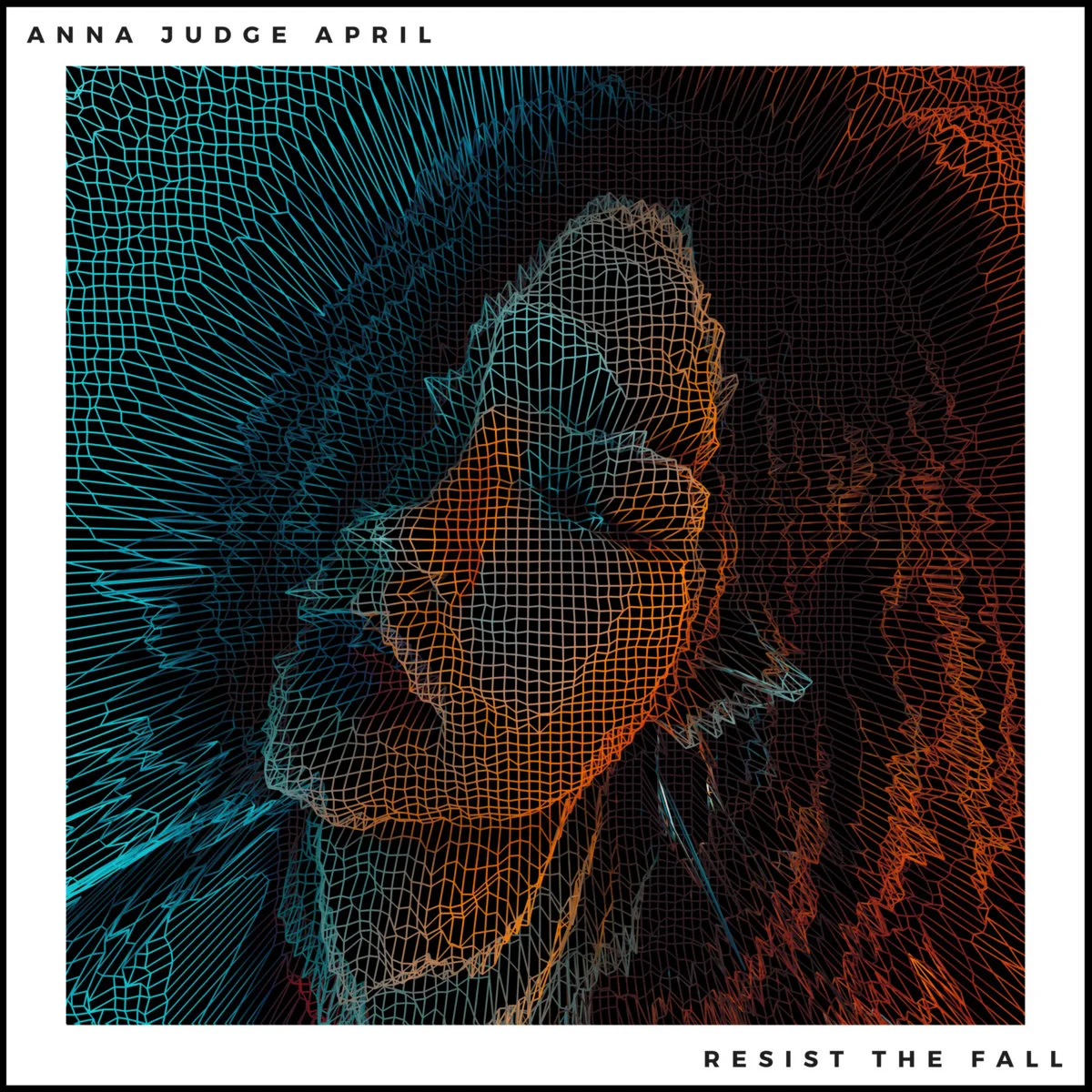 Anna Judge April - Resist The Fall EP Release!
