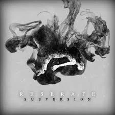 Reserate - Subversion (Single) Music Video!