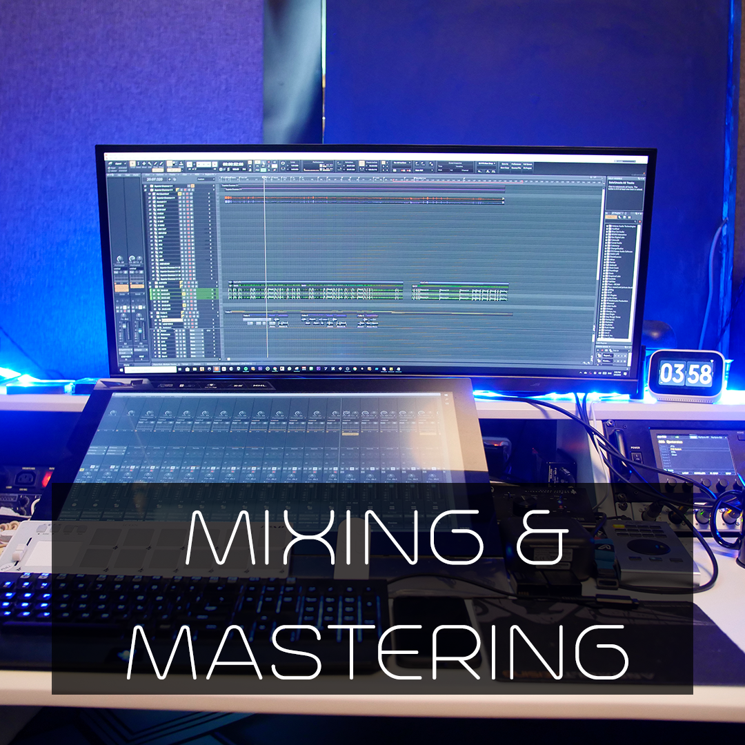 Mixing and Mastering