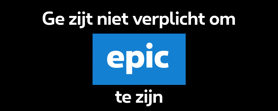 YOU DON'T HAVE TO BE EPIC. BUT IF YOU WANT, YOU CAN. - PROXIMUS