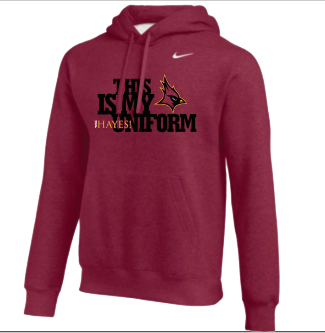 "THIS IS MY UNIFORM, UP HAYES!" Hoddie - Cardinal $54.95