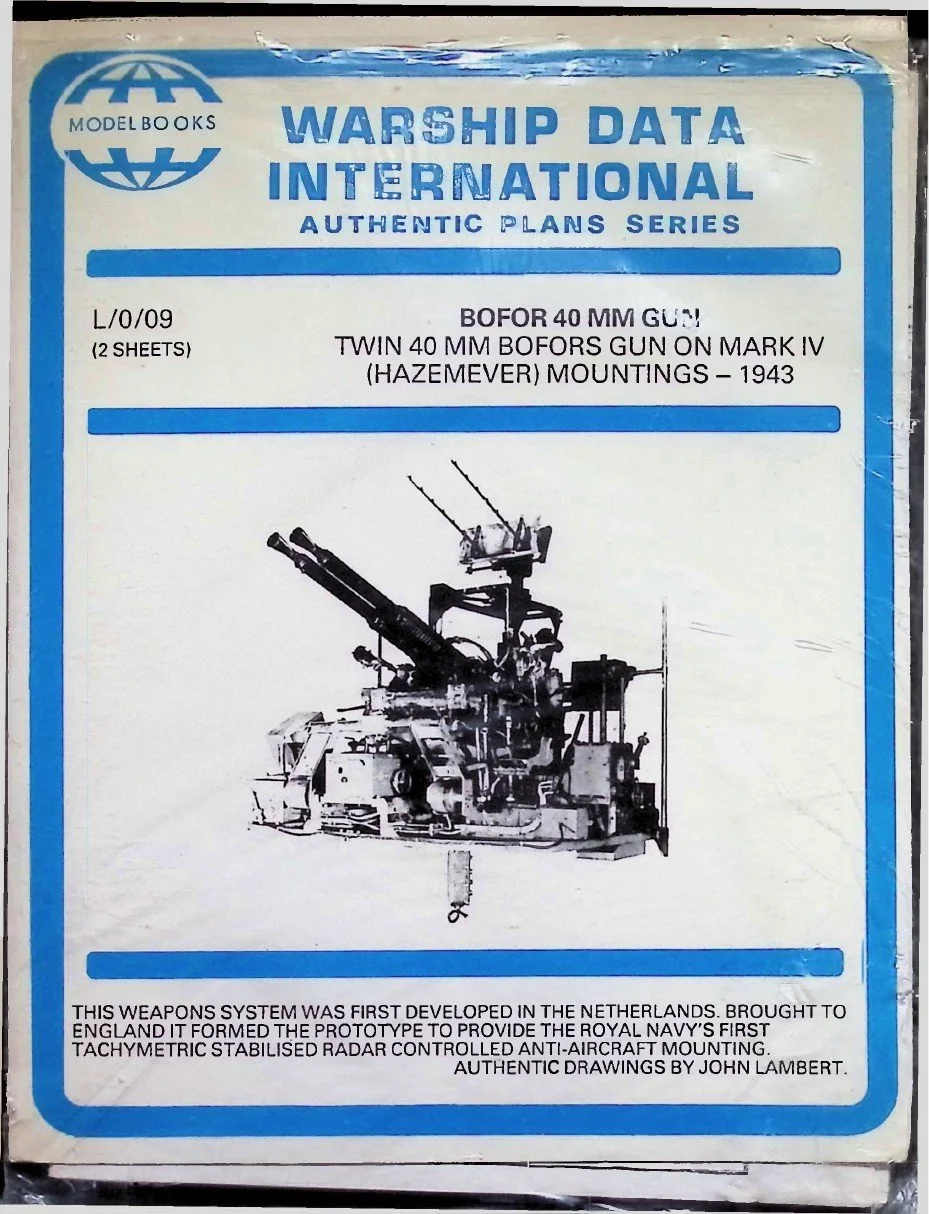 Warship Data International – L/0/09 Bofors 40 mm Gun: Twin 40 mm Bofors Gun on Mark IV