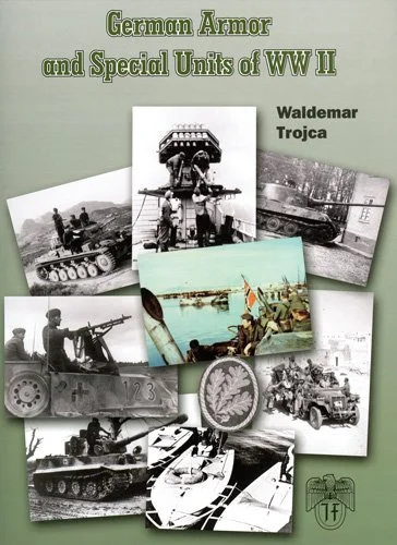 German Armor and Special Units of World War II