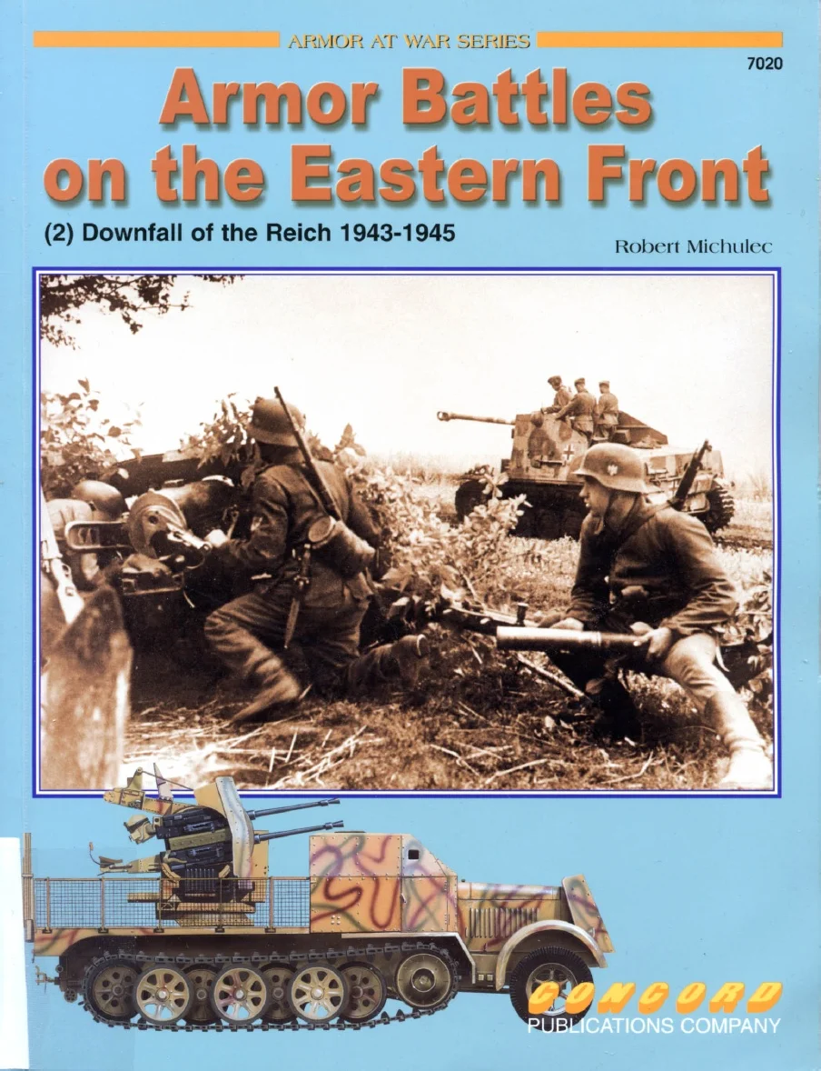 Armor Battles on the Eastern Front: (2) Downfall of the Reich 1943-1945 - 7020
