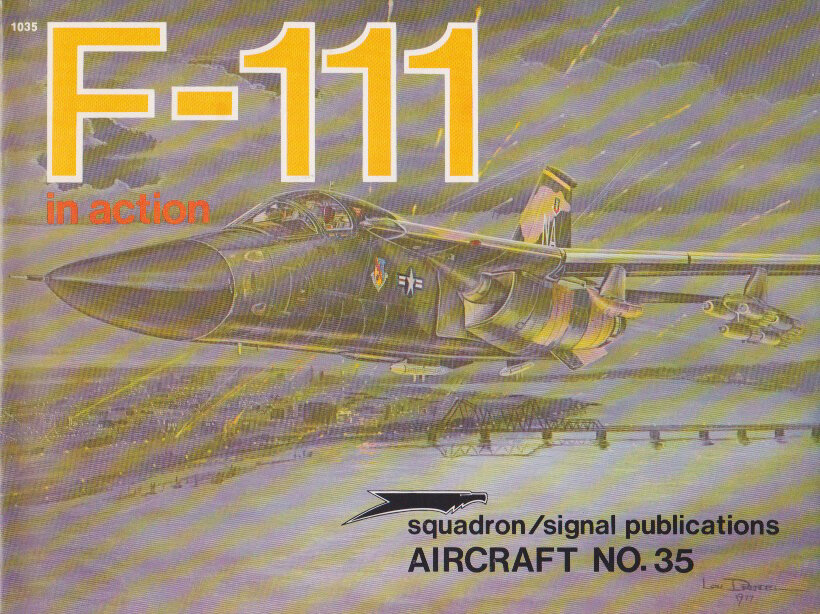 F-111 in Action - Aircraft No. 35  SS1035