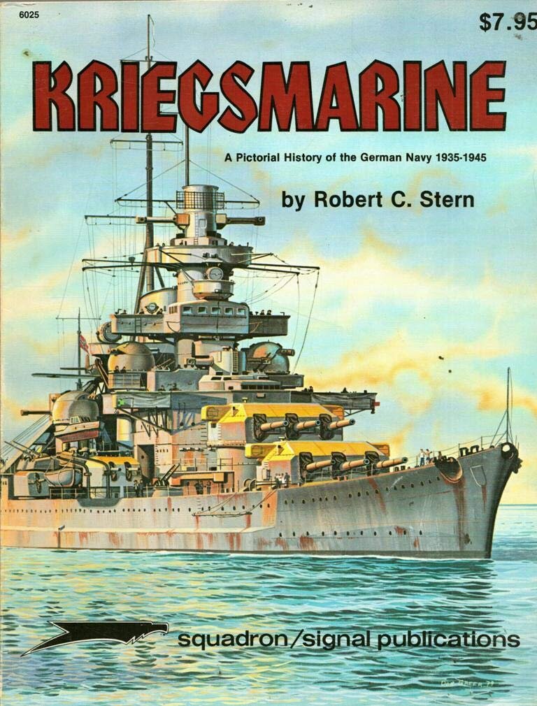 Kriegsmarine: A Pictorial History of the German Navy, 1935-1945 - Special (SS6025