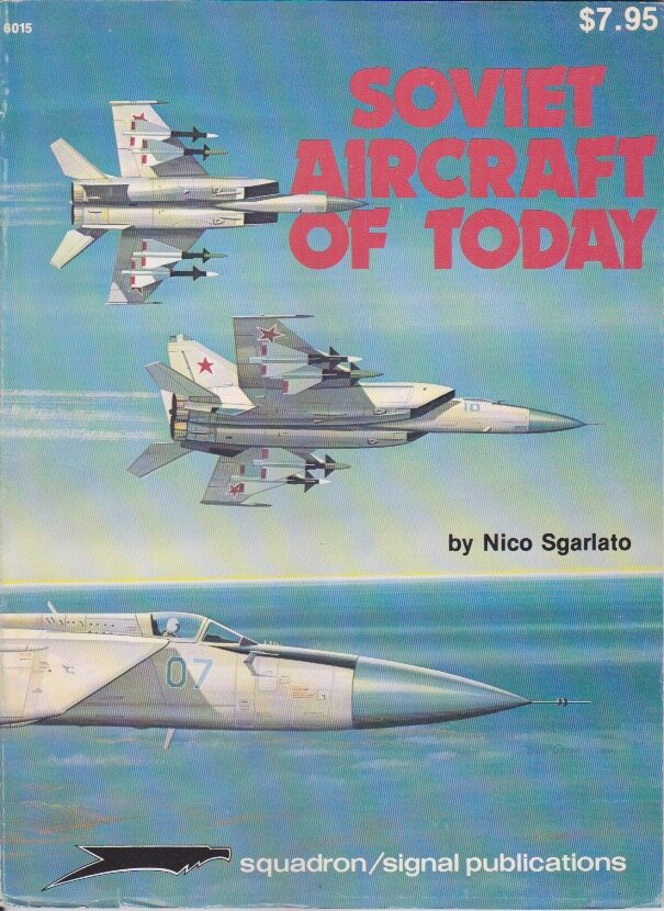 Soviet Aircraft of Today - Aircraft Specials series (SS6015) - shopworn