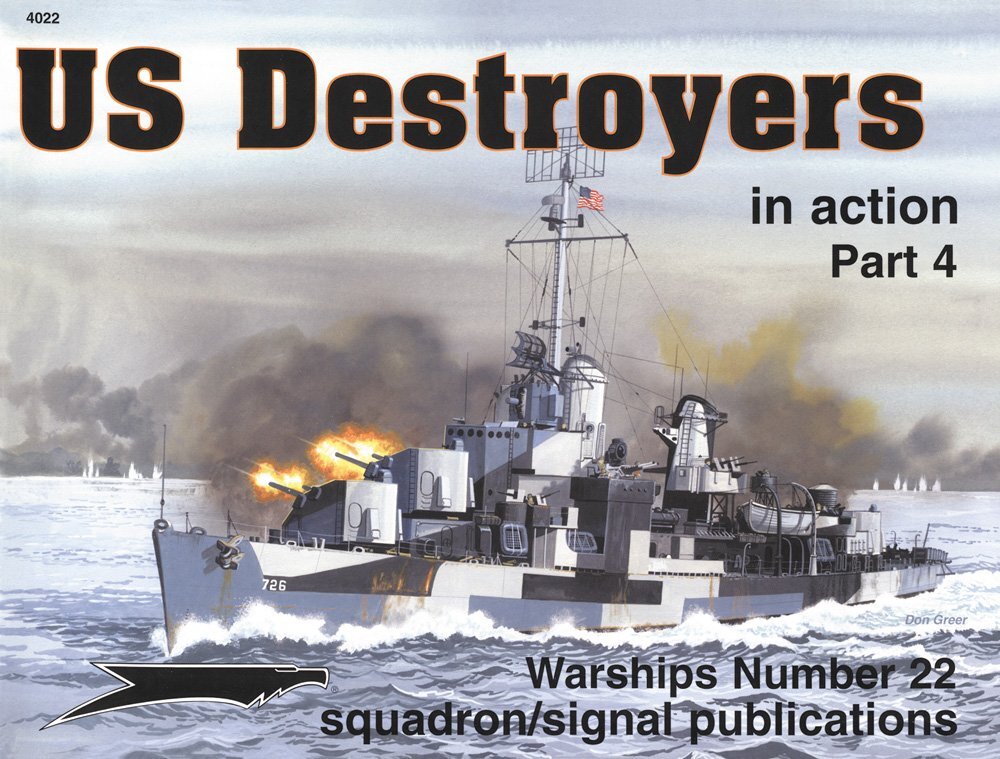 US Destroyers in Action, Part 4 - Warships No. 22 (SS4022)