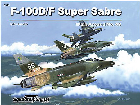 F-100D/F Super Sabre - Walk Around No. 48 (SS5548)