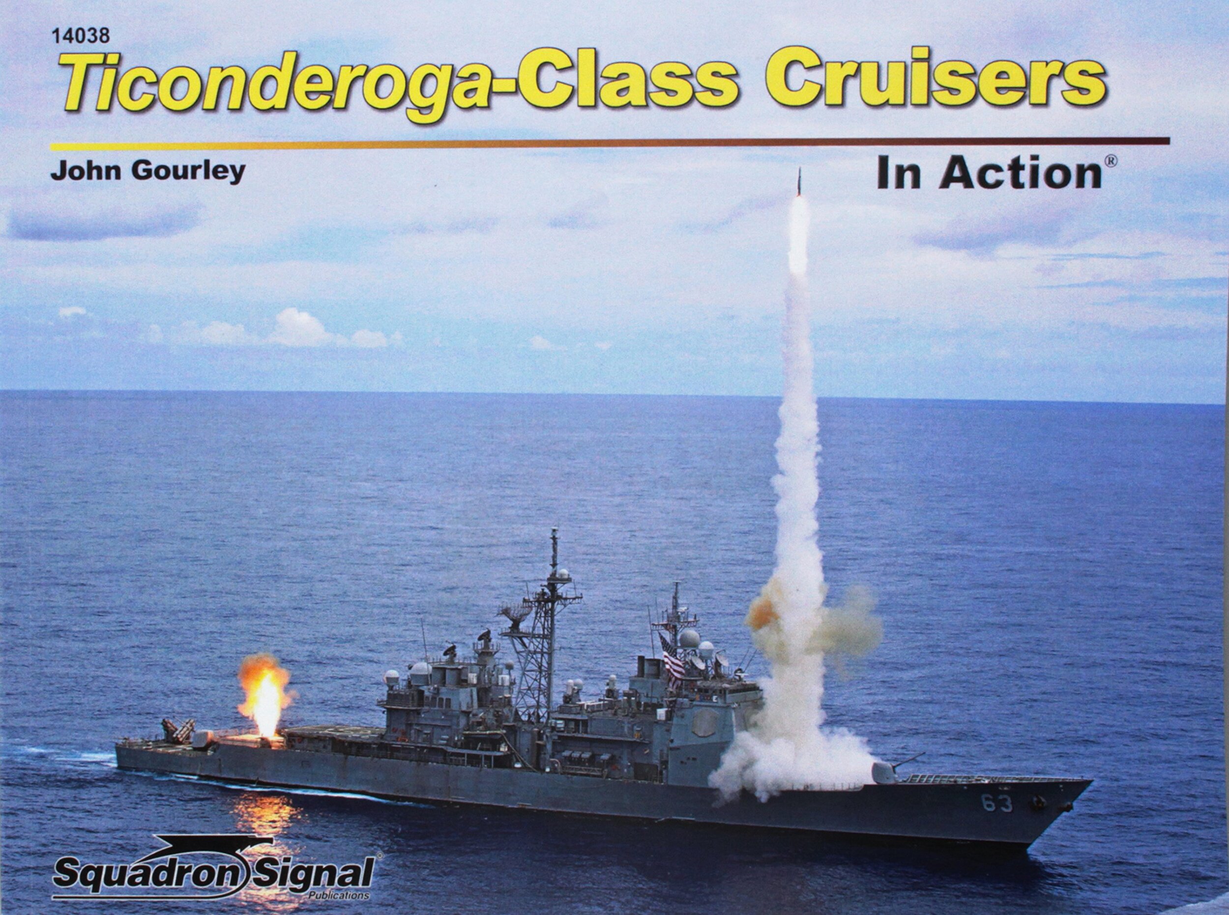 Ticonderoga-Class Cruisers In Action (SS14038)