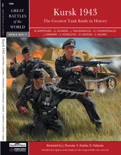 Kursk 1943: The Greatest Tank Battle in History - Great Battles of the World Series (SS7006)