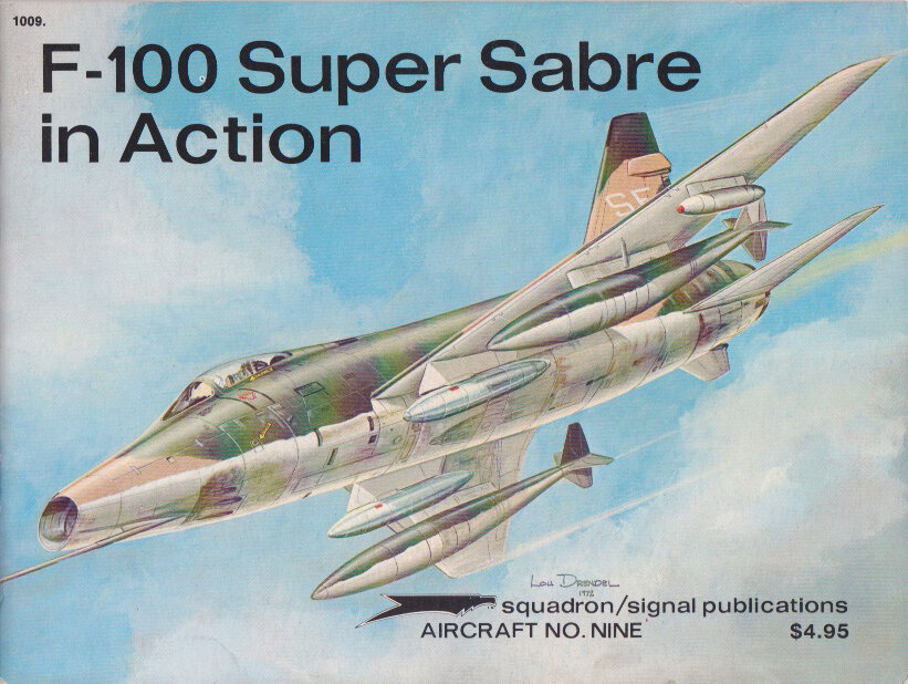 F-100 Super Sabre in Action (SS1009)