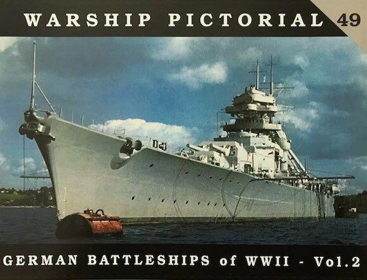 German Battleships of WWII - Vol. 2 Warships Pictorial, WP-49 