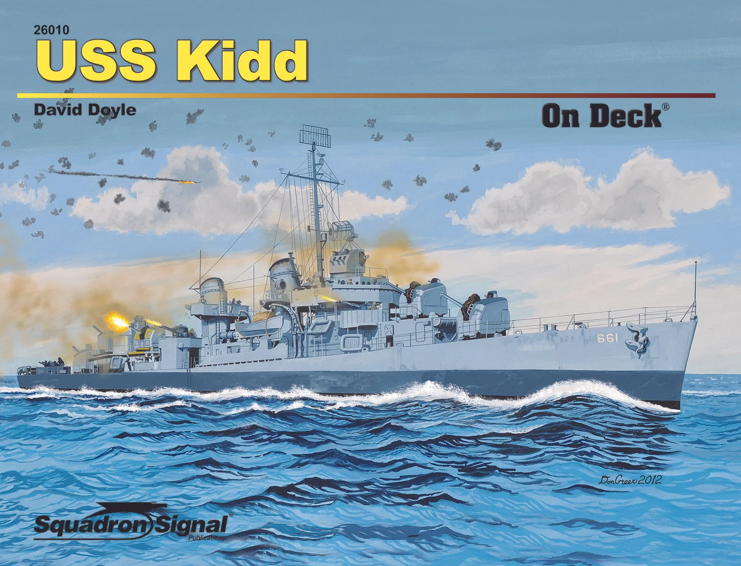 USS Kidd DD-661 On Deck