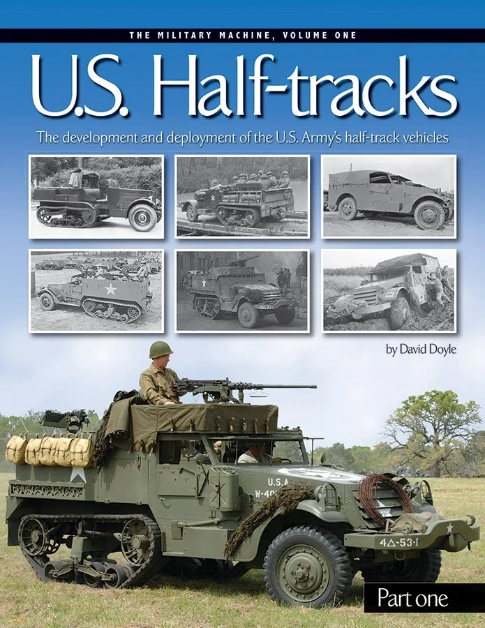 U.S. Half-tracks Part 1