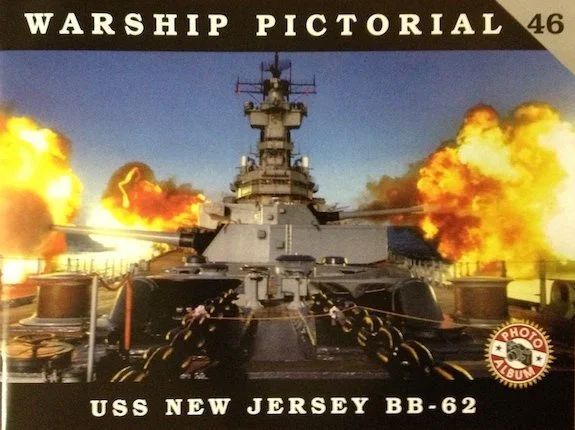 USS New Jersey BB-62, Warship Pictorial 46 — David Doyle Books