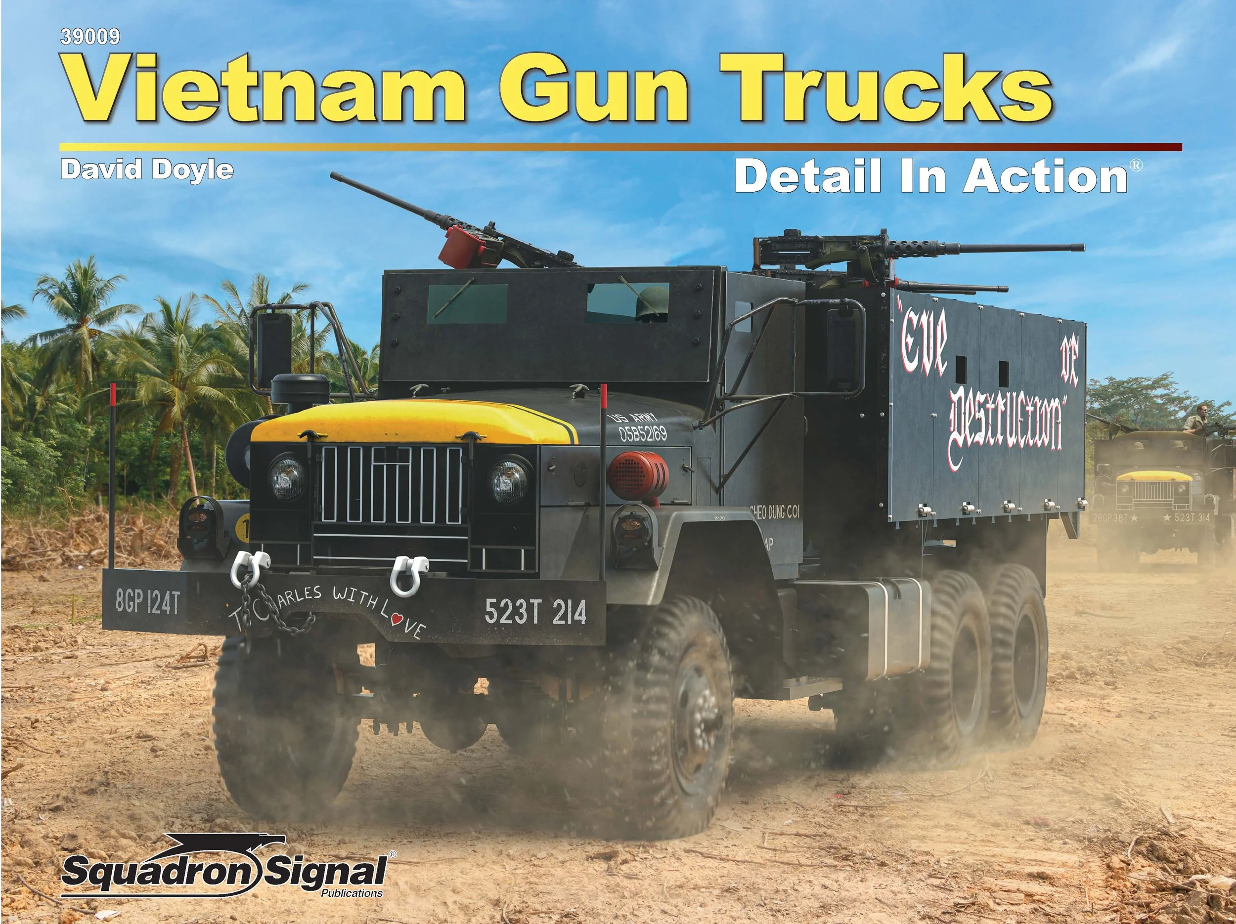 Vietnam Gun Trucks Detail in Action SS39009 — David Doyle Books