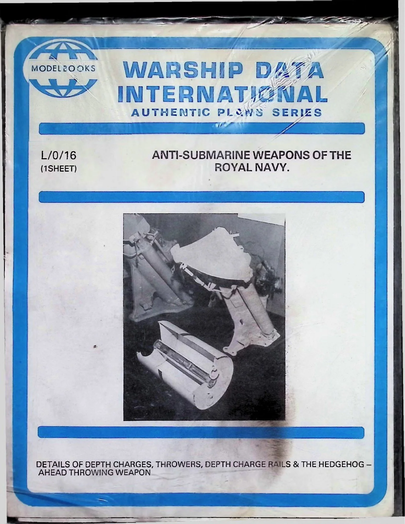 Warship Data International – L/0/16 Anti-Submarine Weapons of the Royal Navy