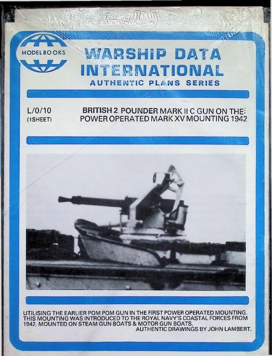 Warship Data International – L/0/10 British 2 Pounder Mark IIC Gun on the Power Operated Mark XV Mounting 1942