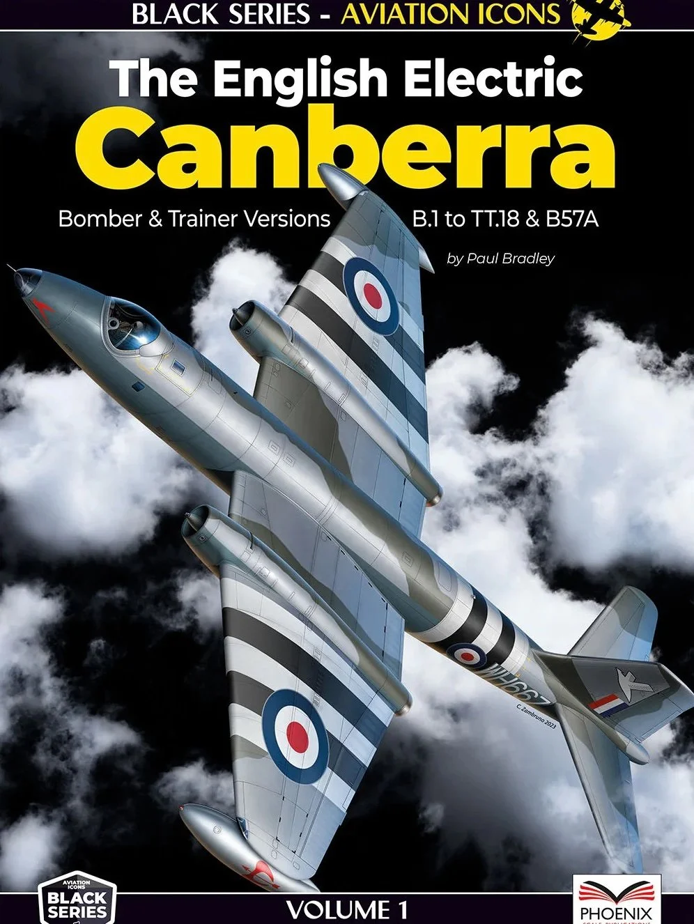 The English Electric Canberra Volume 1 (Bomber & Trainer Versions B.1 to TT.18 & B57A) Black Series 1