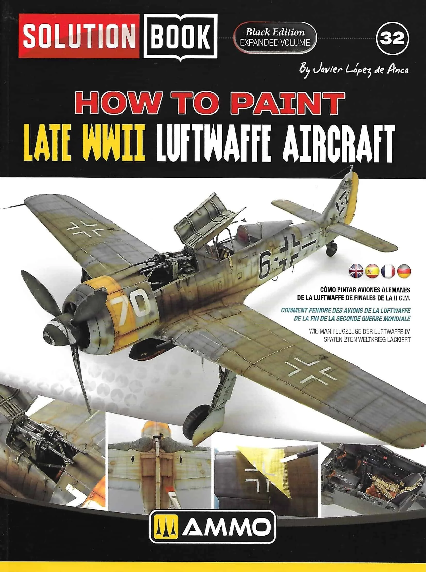 Solution Book 32. How to Paint Late WW2 Luftwaffe Aircraft