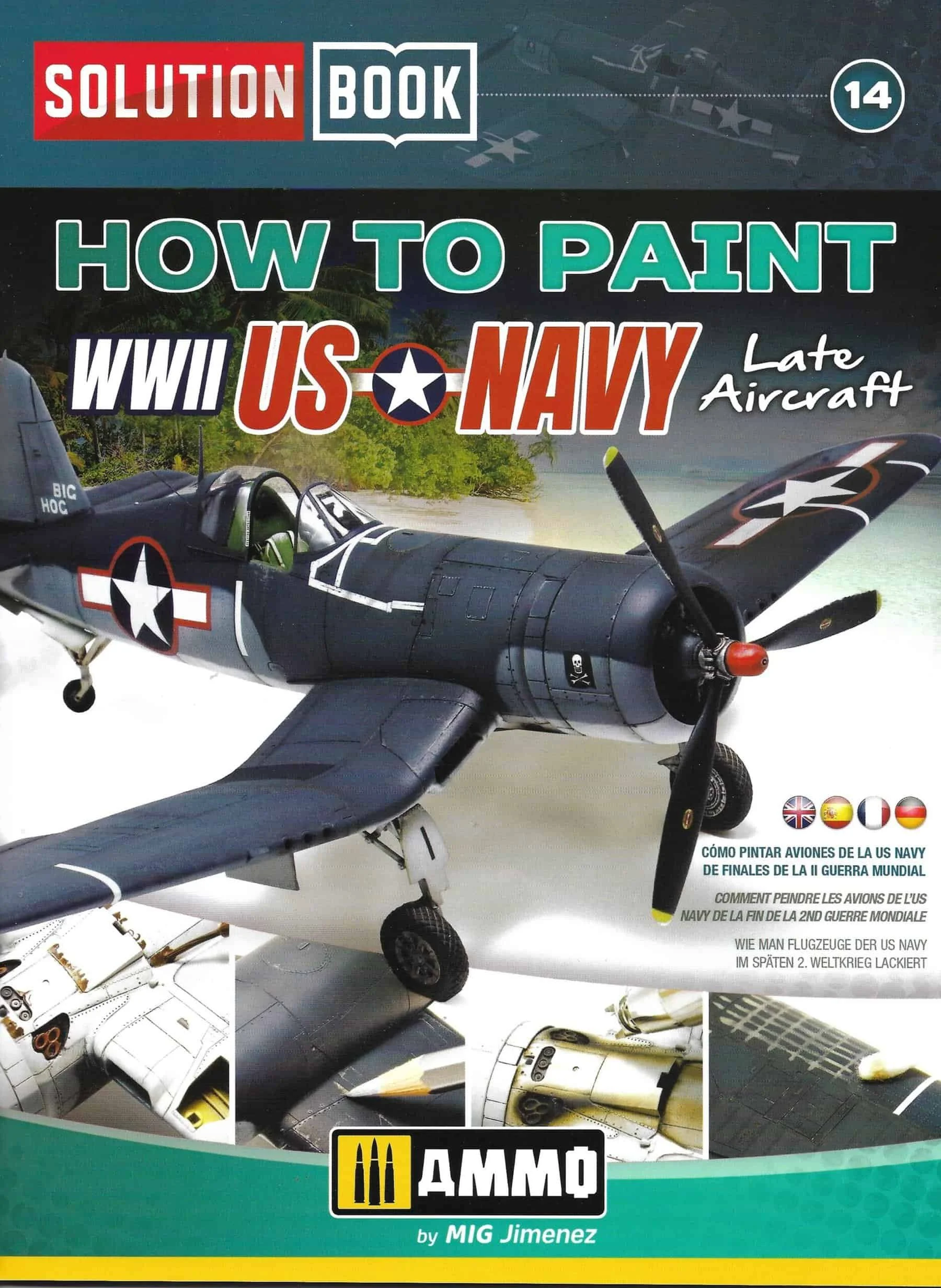 Solution Book 14. How to Paint WWII US Navy Late Aircraft (AMIG 6523)