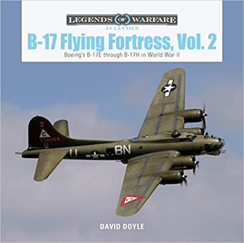 B-17 Flying Fortress, Vol. 2: Boeing's B-17E through B-17H in World War II (Legends of Warfare: Aviation) (damaged)