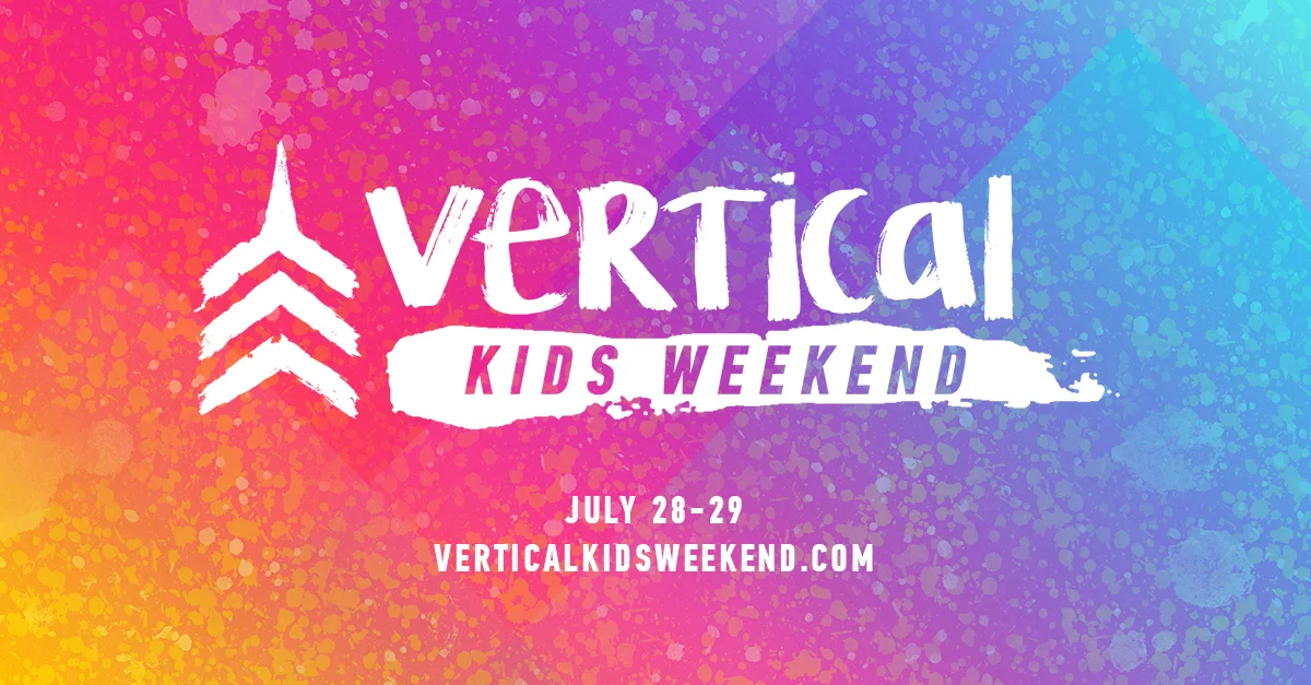 Vertical Kids Weekend