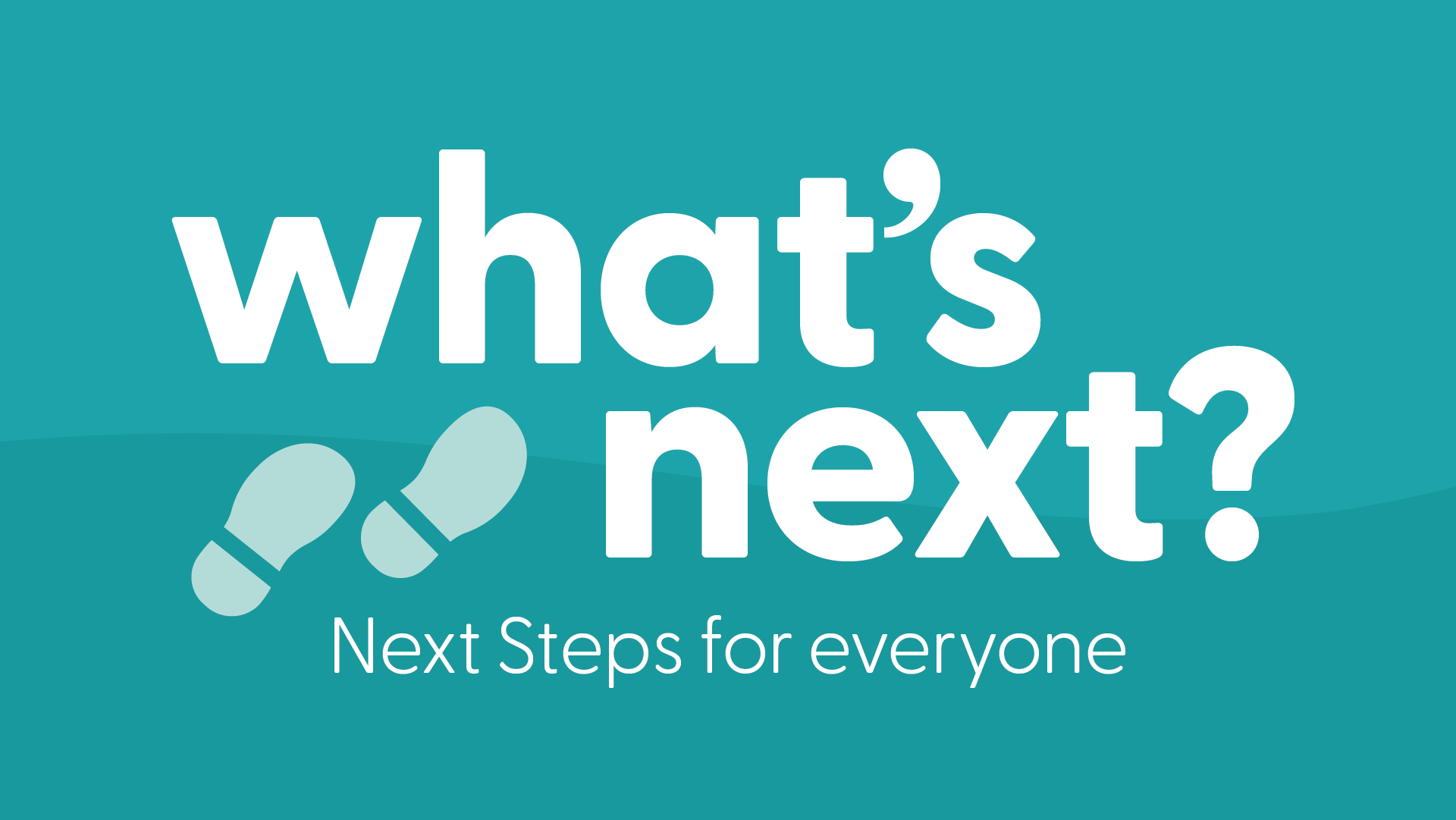 lift-next-steps-graphics_whats-next.png