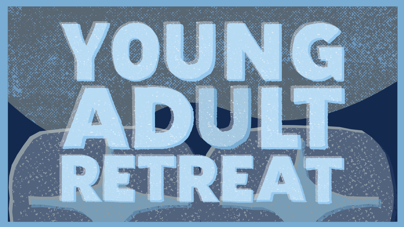 Young Adults Retreat